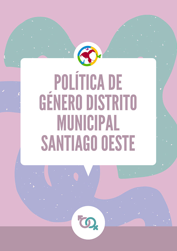 Política de género del Distrito Municipal Santiago Oeste.